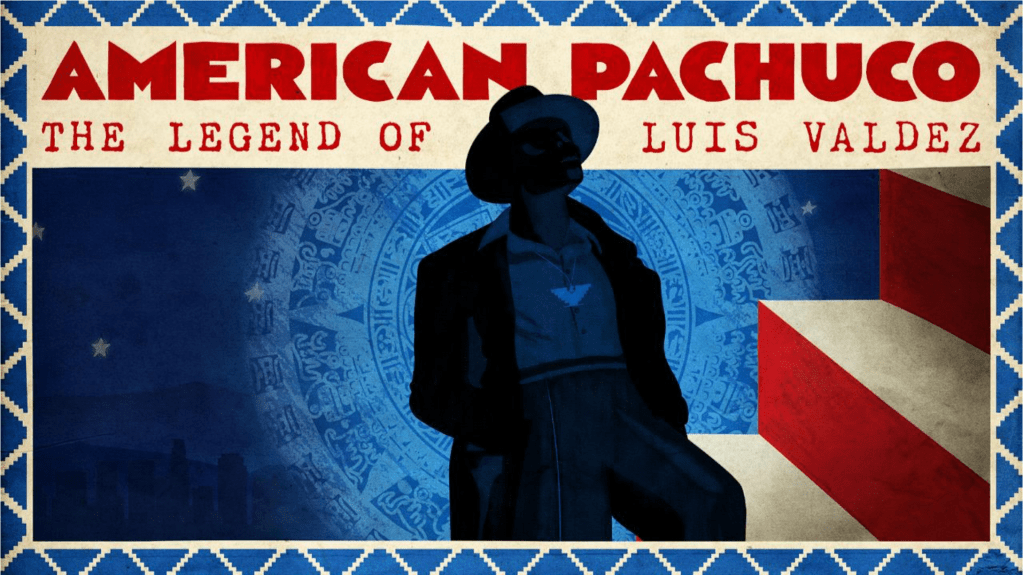 Assista ao trailer de ‘American Pachuco: A Lenda de Luis Valdez’
